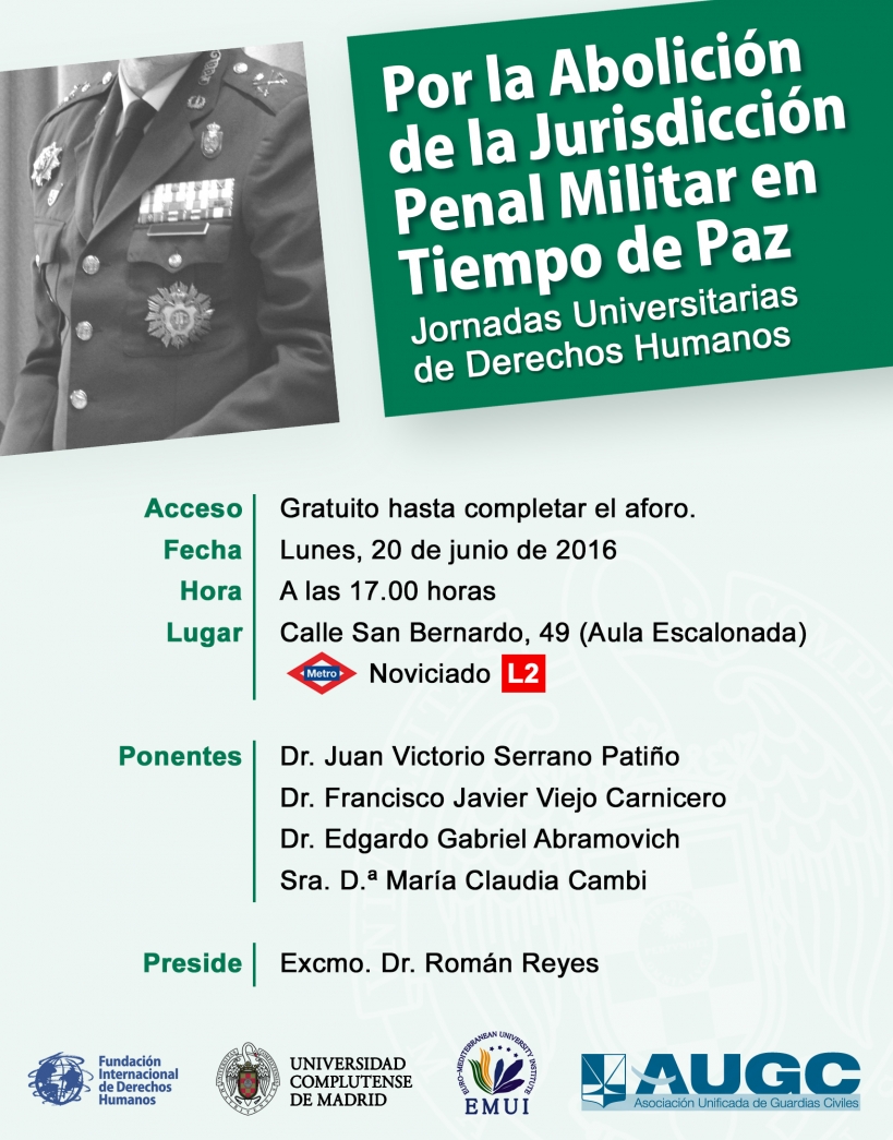 Cartel de las Jornadas Por la Abolición de la Jurisdicción Penal Militar en Tiempo de Paz Cartel de las Jornadas Por la Abolición de la Jurisdicción Penal Militar en Tiempo de Paz