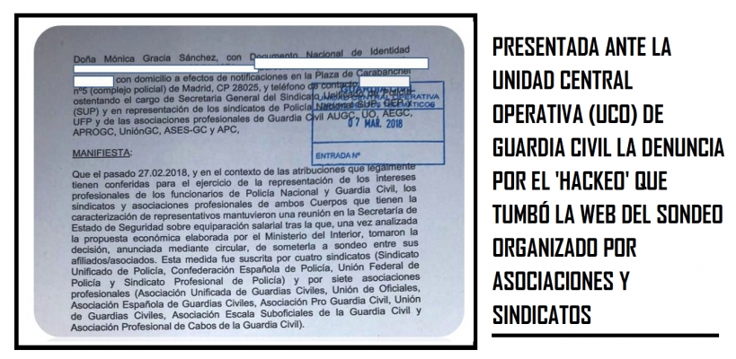 Presentamos denuncia en la UCO por el "hackeo" en la web donde debíamos decidir sobre le acuerdo de equiparación ofrecido por Interior. Presentamos denuncia en la UCO por el "hackeo" en la web donde debíamos decidir sobre le acuerdo de equiparación ofrecido por Interior.